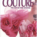 Couture: The Art of Fine Sewing | Roberta Carr