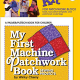 My First Machine Patchwork Book with Kit | Winky Cherry
