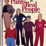 Pants for Real People | Pati Palmer and Marta Alto